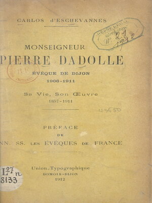 cover image of Monseigneur Pierre Dadolle, évêque de Dijon